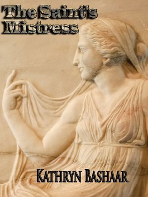 cover image of The Saint's Mistress